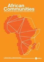 African Communities: An Inquiry Into The Theoretical Logic of Community Formation