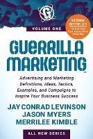 Guerrilla Marketing: Advertising and Marketing Definitions, Ideas, Tactics, Examples, and Campaigns to Inspire Your Business Success