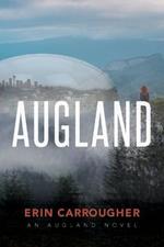 Augland: an Augland Novel