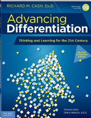 Advancing Differentiation: Thinking and Learning for the 21st Century - Richard M. Cash - cover