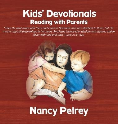 Kids' Devotionals: Reading with Parents - Nancy Petrey - cover