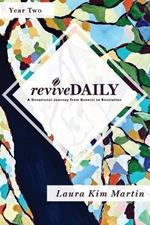 reviveDAILY (Year 2): A Devotional Journey from Genesis to Revelation