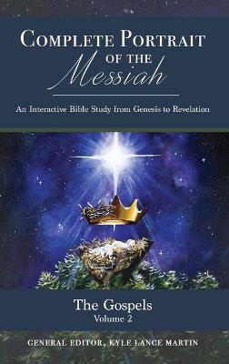 The Gospels: Volume 2 - Kyle Lance Martin,Time to Revive and Reviveschool - cover