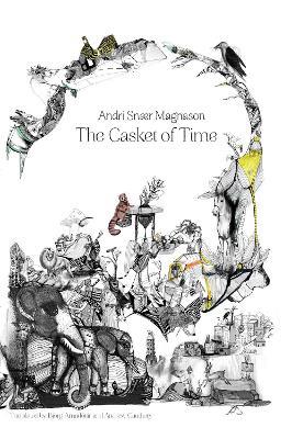 The Casket Of Time - Andri Snaer Magnason - cover