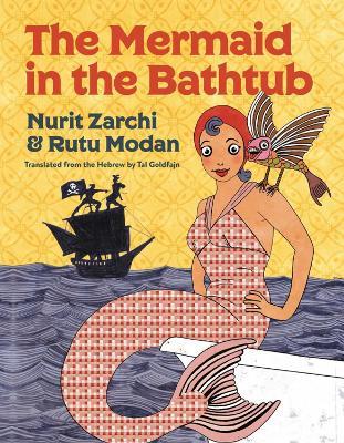 Mermaid In The Bathtub - Nurit Zarchi - cover