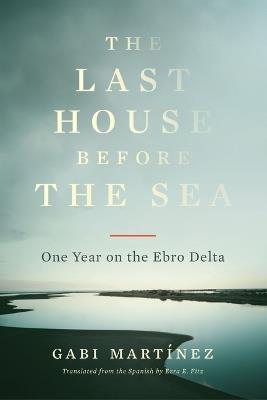 Delta: One Year on the Ebro Delta - Gabi Martnez - cover