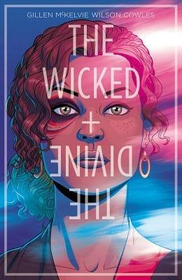The Wicked + The Divine Volume 1: The Faust Act - Kieron Gillen - cover