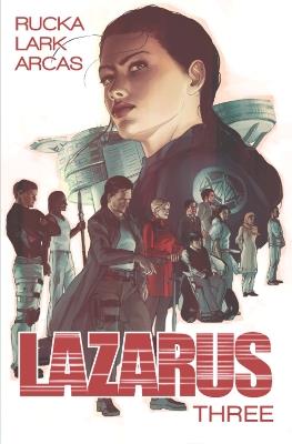 Lazarus Volume 3: Conclave - Greg Rucka - cover