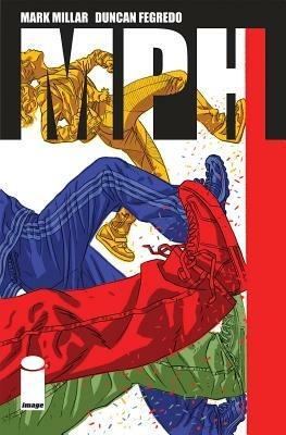 MPH - Mark Millar - cover