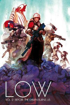 Low Volume 2: Before the Dawn Burns Us - Rick Remender - cover