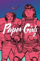 Paper Girls Volume 2 - Brian K Vaughan - cover