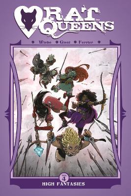 Rat Queens Volume 4: High Fantasies - Kurtis J. Wiebe - cover