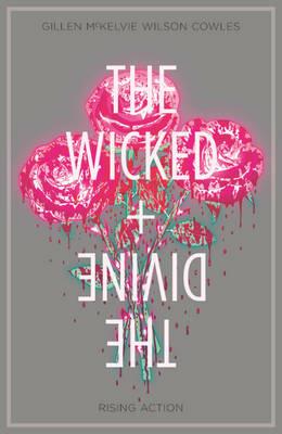 The Wicked + The Divine Volume 4: Rising Action - Kieron Gillen - cover