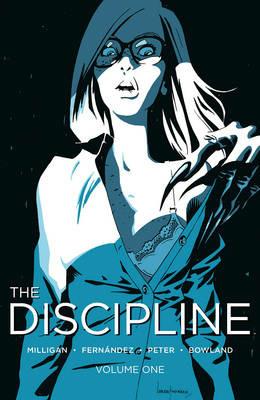 The Discipline Volume 1 - Peter Milligan - cover
