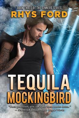 Tequila Mockingbird Volume 3 - Rhys Ford - cover