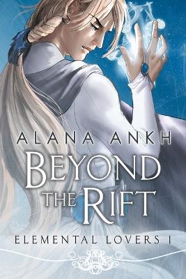 Beyond the Rift - Alana Ankh - cover