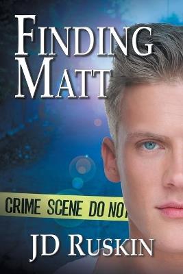 Finding Matt - JD Ruskin - cover