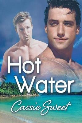 Hot Water - Cassie Sweet - cover