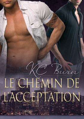 chemin de l'acceptation (Translation) - KC Burn - cover