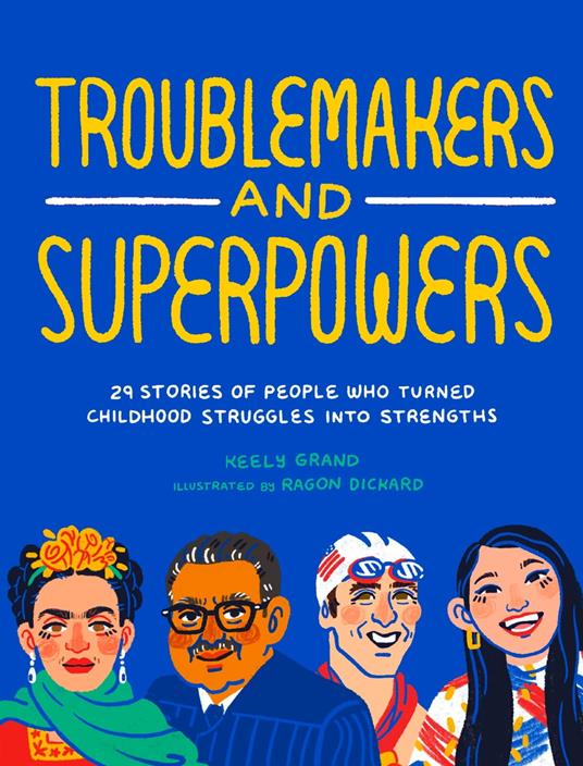 Troublemakers and Superpowers - Keely Grand,Marisela Van Sickle,Ragon Dickard - ebook