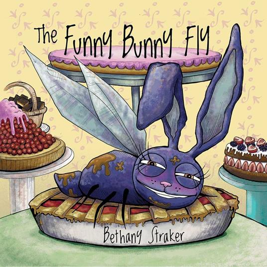 The Funny Bunny Fly - Bethany Straker - ebook