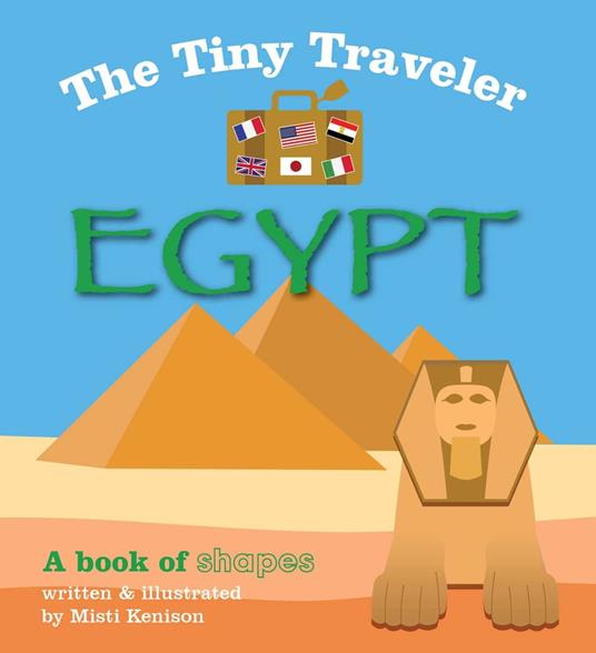 The Tiny Traveler: Egypt - Misti Kenison - ebook