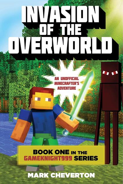 Invasion of the Overworld - Mark Cheverton - ebook