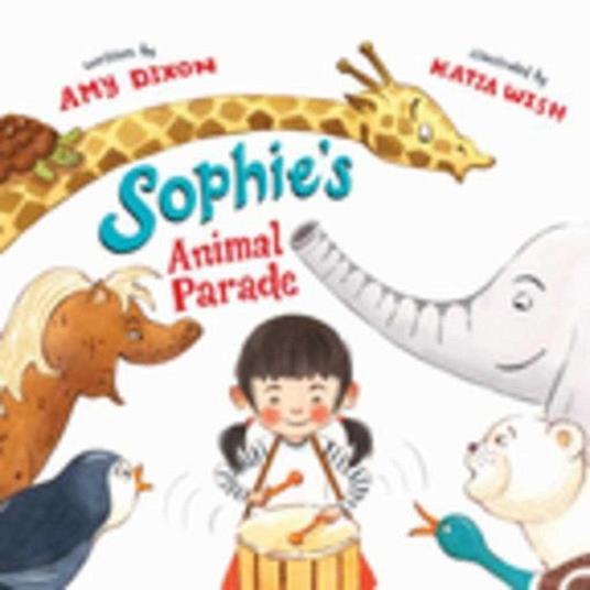 Sophie's Animal Parade - Amy Dixon,Katia Wish - ebook