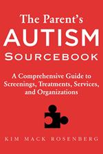 The Parent?s Autism Sourcebook
