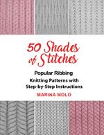 50 Shades of Stitches - Popular Ribbing