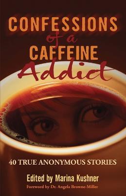 Confessions of a Caffeine Addict - cover