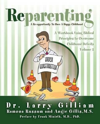 Reparenting: Volume 2 - Larry Gilliam - cover