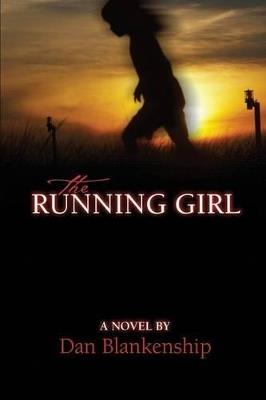 The Running Girl - Dan Blankenship - cover