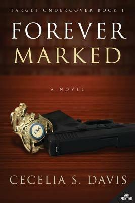 Forever Marked - Cecelia S Davis - cover