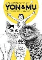 Junji Ito's Cat Diary: Yon & Mu - Junji Ito - cover