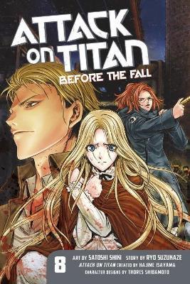 Attack On Titan: Before The Fall 8 - Hajime Isayama,Ryo Suzukaze - cover