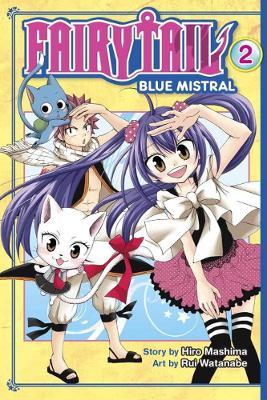 Fairy Tail Blue Mistral 2 - Hiro Mashima,Rui Watanabe - cover