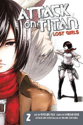 Attack On Titan: Lost Girls The Manga 2 - Hajime Isayama - cover