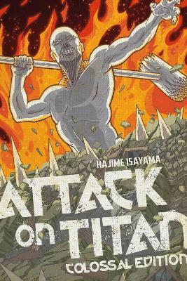 Attack On Titan: Colossal Edition 5 - Hajime Isayama - cover