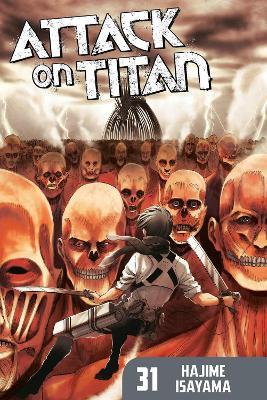 Attack On Titan 31 - Hajime Isayama - cover