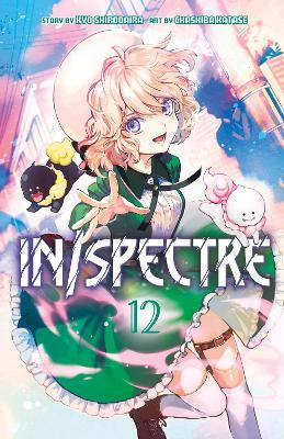 In/spectre Volume 12 - Kyou Shirodaira,Chasiba Katase - cover
