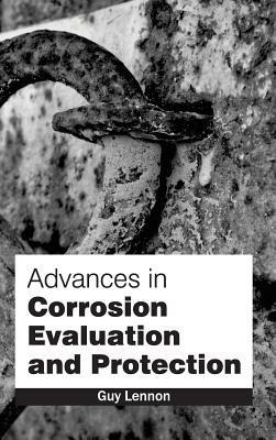 Advances in Corrosion Evaluation and Protection - cover