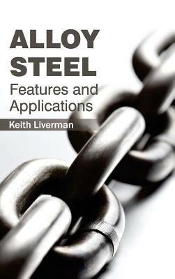 Alloy Steel: Features and Applications - cover