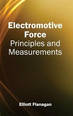Electromotive Force: Principles and Measurements - cover
