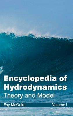 Encyclopedia of Hydrodynamics: Volume I (Theory and Model) - cover