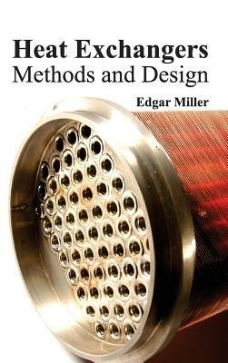 Heat Exchangers: Methods and Design - cover
