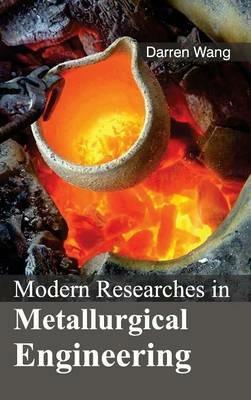 Modern Researches in Metallurgical Engineering - cover