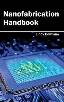 Nanofabrication Handbook - cover
