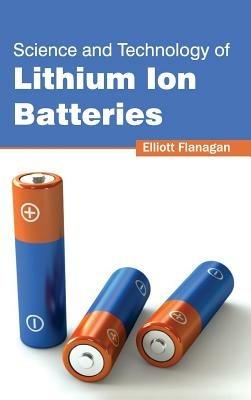 Science and Technology of Lithium Ion Batteries - cover