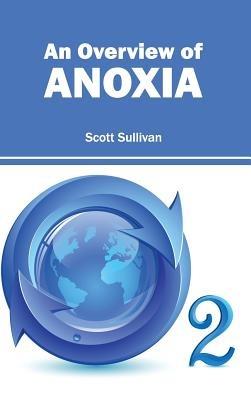 Overview of Anoxia - cover